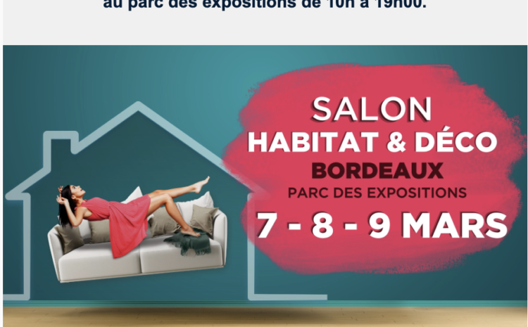Croisée Menuiseries sera présent au Salon de l’Habitat de Bordeaux.